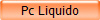 Pc Liquido